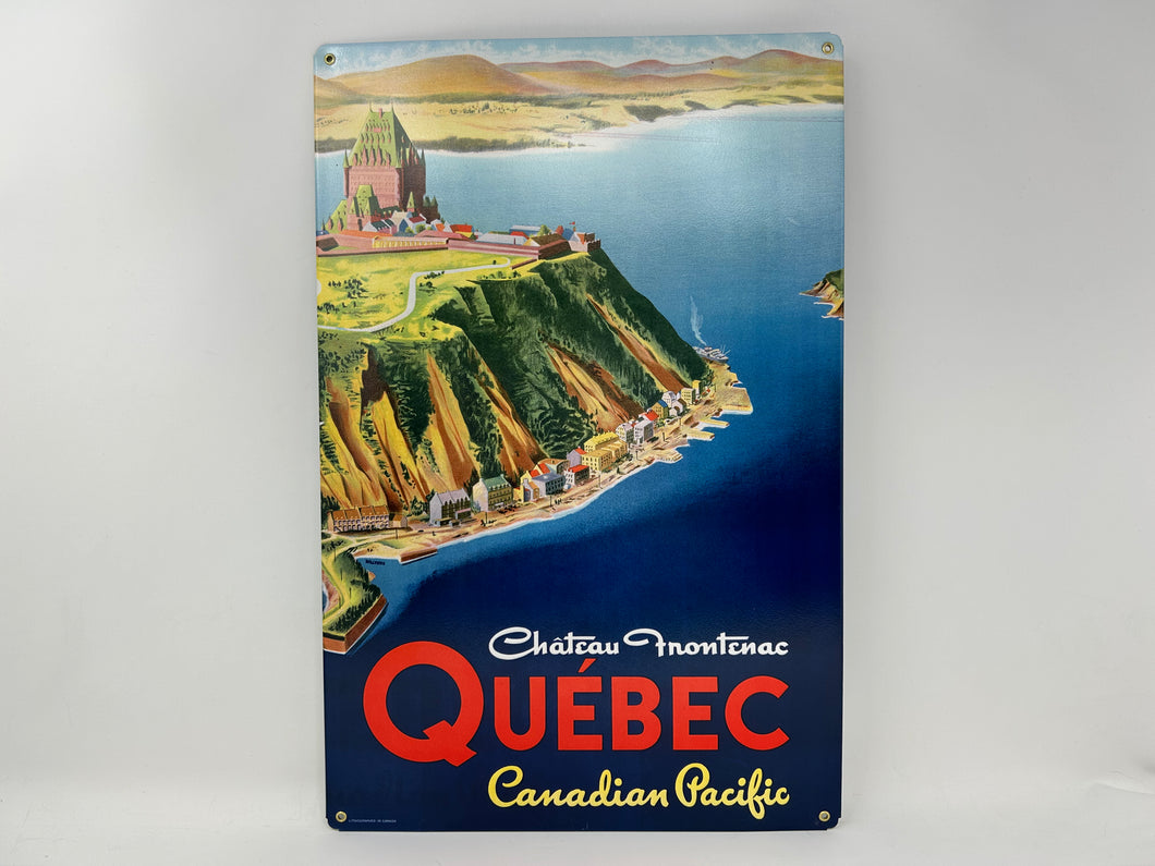 Chateau Frontenac Quebec Canadian Pacific Steel Sign