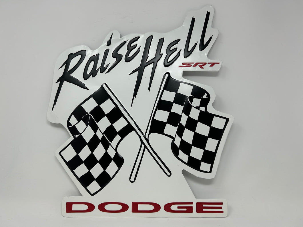 Dodge Raise Hell Embossed Metal Sign