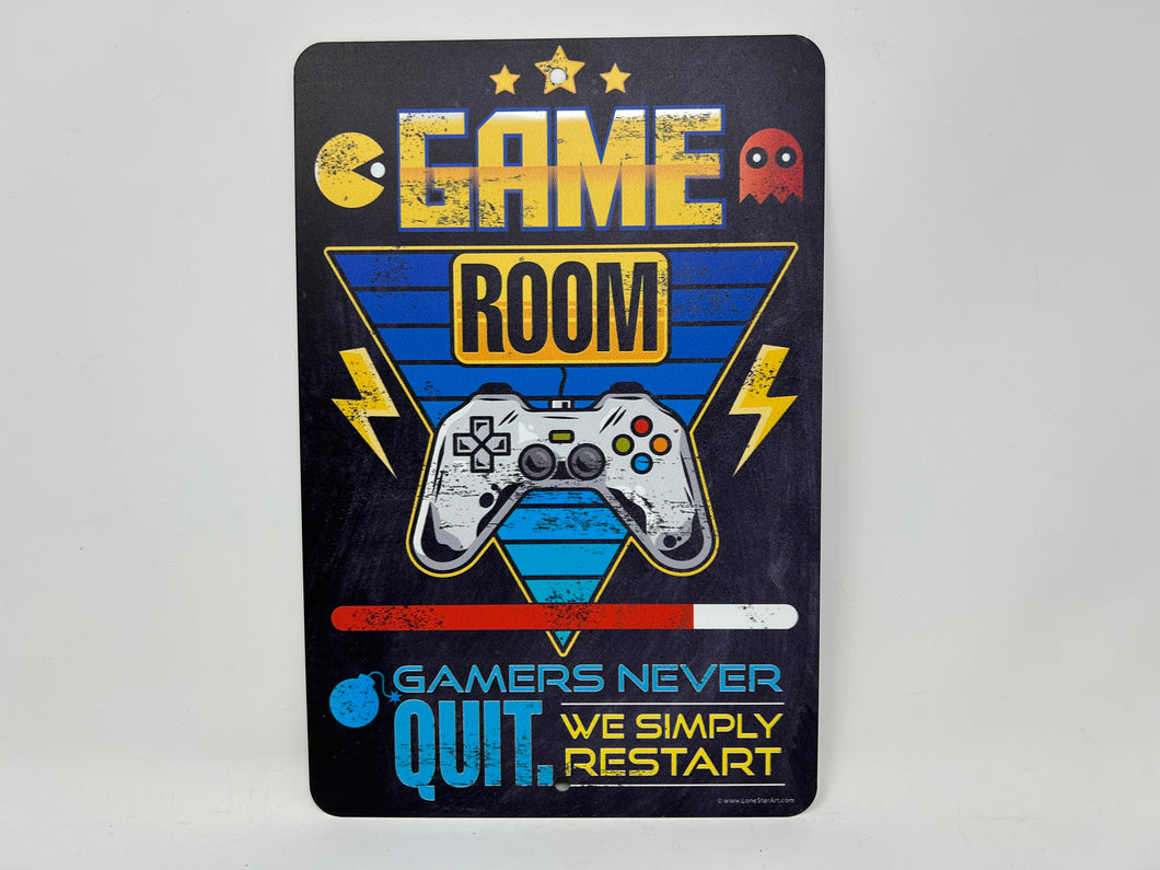 Game Room Gamers Never Quit Aluminum Sign 8 x 12