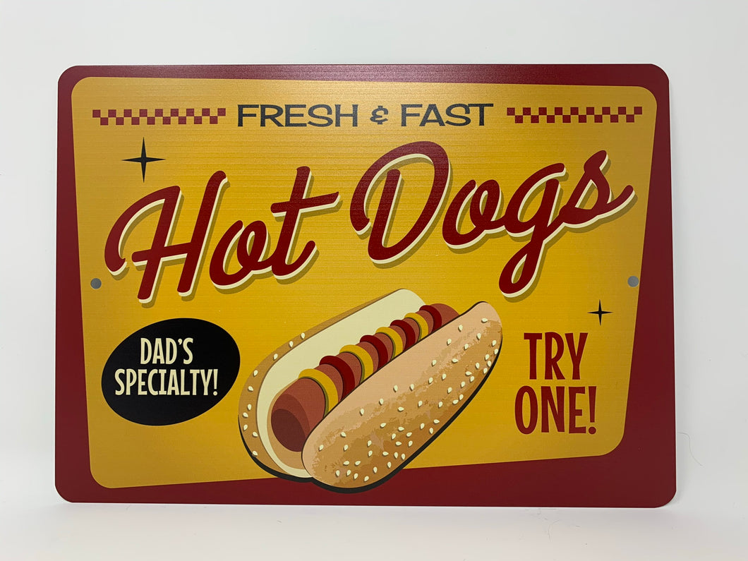 Dad's Specialty Hot Dogs Aluminum Sign