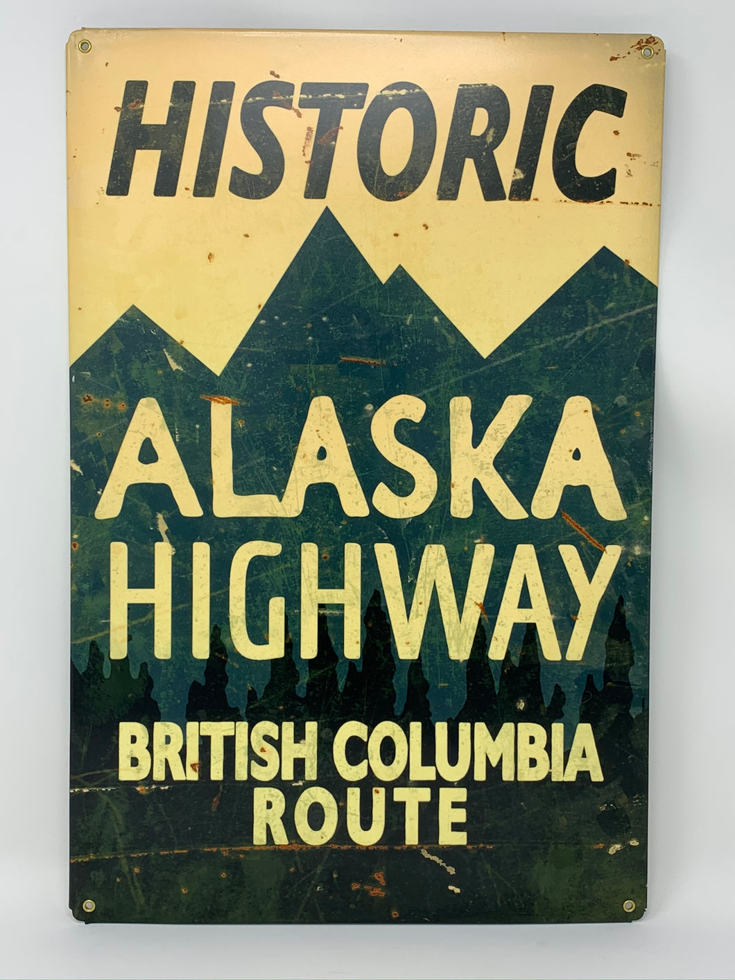 Alaska Highway British Columbia Route Steel Sign