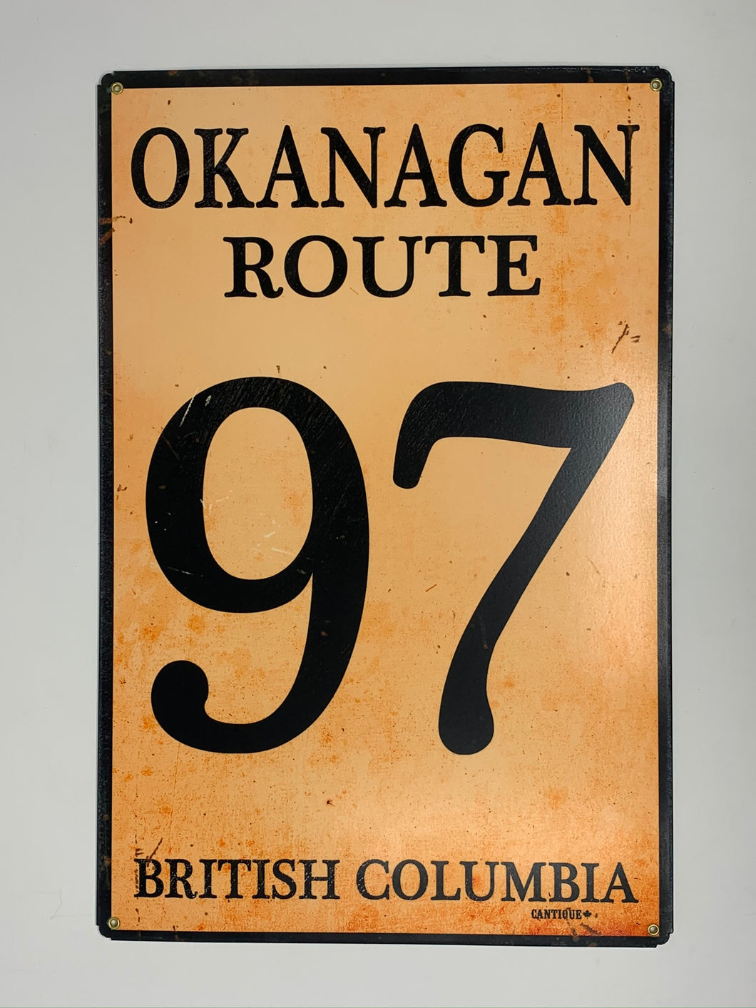 Okanagan Route 97 British Columbia Steel Sign